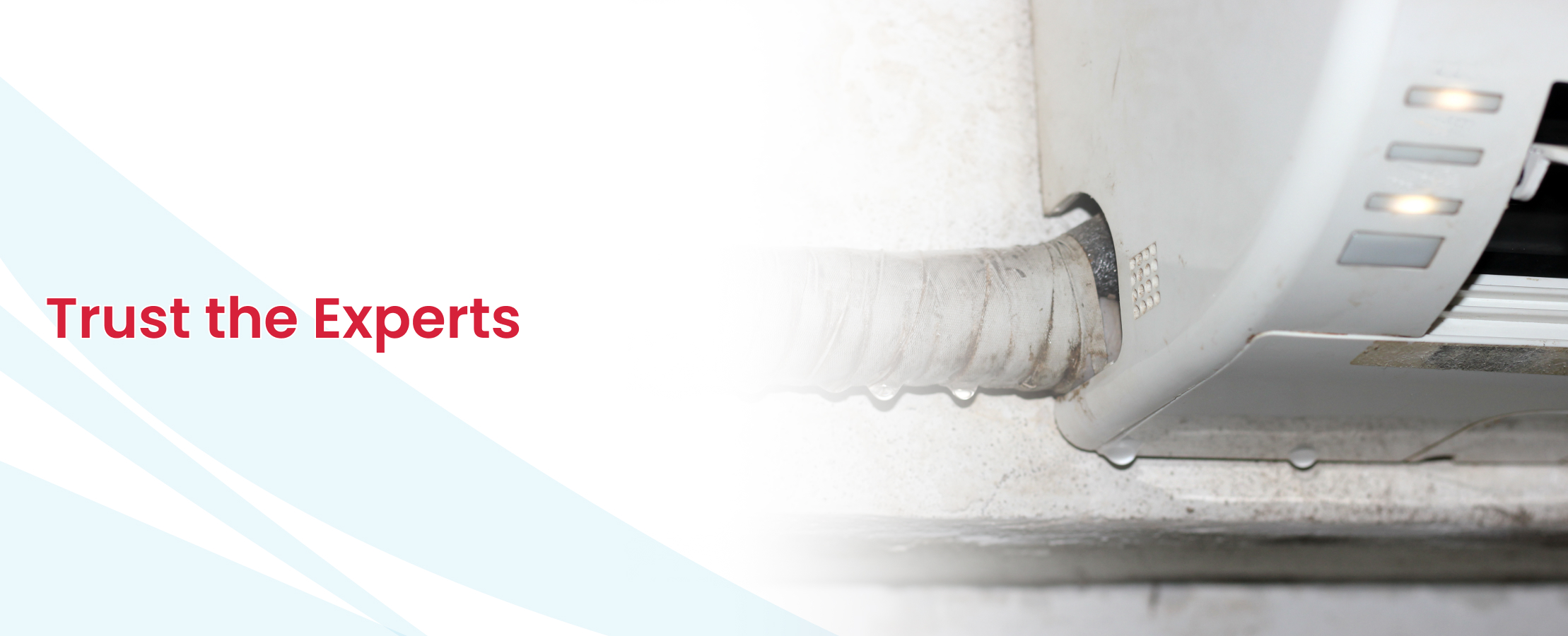 Air conditioning condensate drain line with water droplets and blockage, Roze Air expert services.