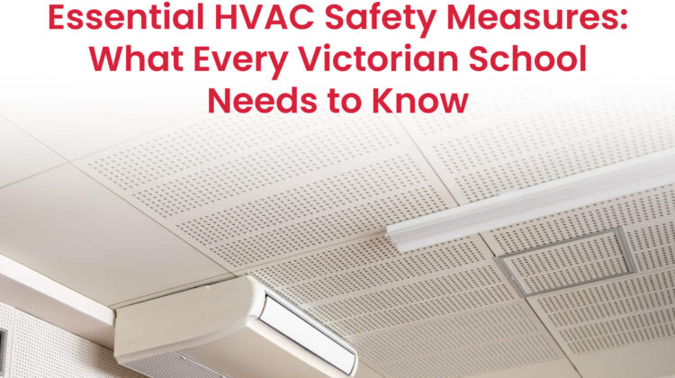 Roze Air: essential HVAC safety for Victorian schools and homes.